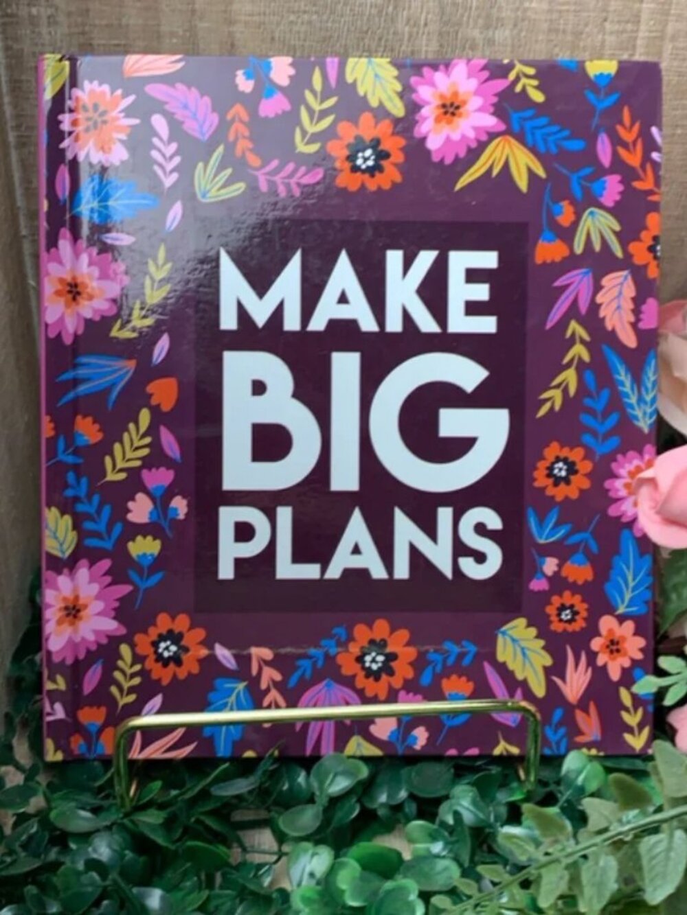 Make Big Plans by: Journal